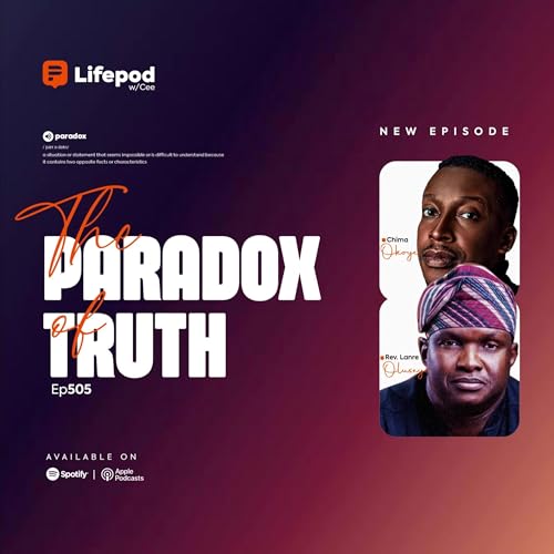 The Paradox of Truth ft Rev. LANRE OLUSEYE