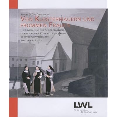 Von Klostermauern und Frommen Frauen / of Monastery Walls and Pious Women