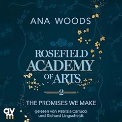 『Rosefield Academy of Arts &ndash; The Promises We Make』のカバーアート