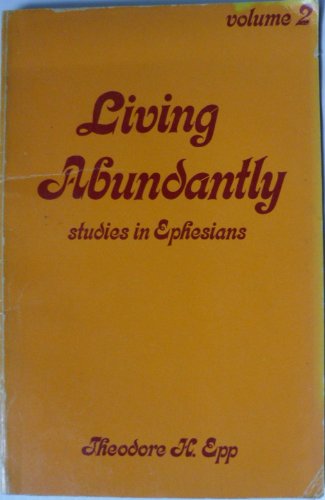 Living Abundantly Volume 2 B000H21EA6 Book Cover