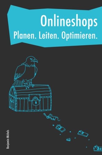 Onlineshops - Planen. Leiten. Optimieren