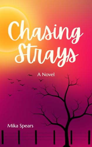 Chasing Strays