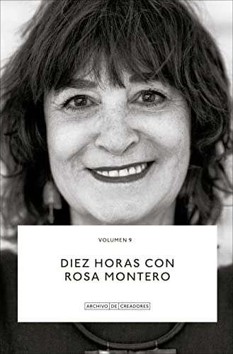 Diez horas con Rosa Montero. (Archivo de Creadores)