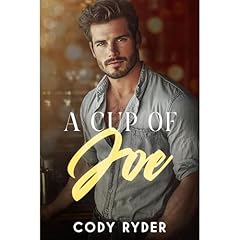 A Cup of Joe Audiolibro Por Cody Ryder arte de portada
