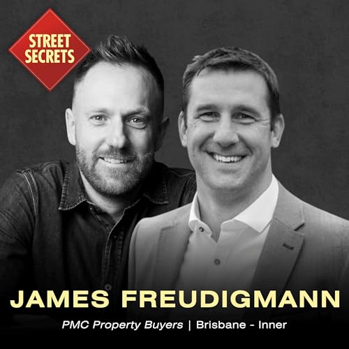 032: James Freudigmann of PMC Property Buyers | Brisbane - Inner