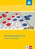  Die Denkschule 1/2: 10 Denkspiele zum Spielen und Überlegen, inkl. Spielmaterialien Klasse 1/2 (Programm Mathe 2000+)