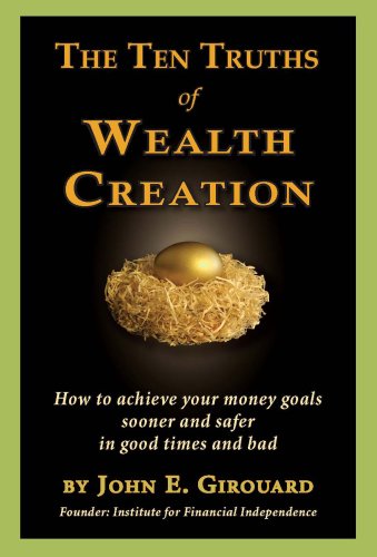 Ten Truths of Wealth Creation