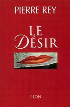 Paperback Le de´sir (French Edition) [French] Book