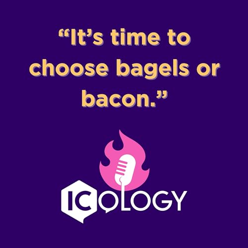 It's time to choose bagels or bacon.