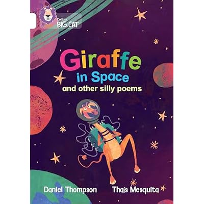 Giraffe in Space and other silly poems