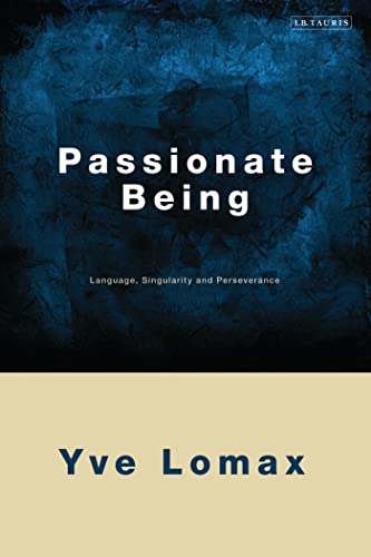 Passionate Being: Language, Singularity and Perseverance view 2
