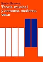 Teoría musical y armonía moderna vol. II: 2 (Música)