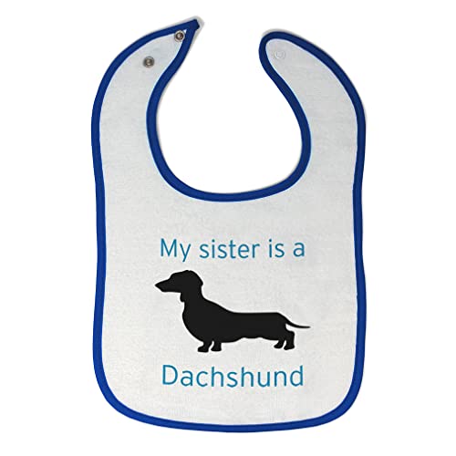 Toddler & Baby Bibs Burp Cloths My Sister is A Dachshund Dog Lover Pet Family New Cotton Items for Girl Boy Gifts Ah White Royal Blue Design Only