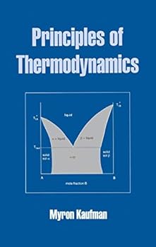 Hardcover Principles of Thermodynamics (Undergraduate Chemistry: A Series of Textbooks) Book