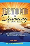  Beyond the Dawning: Eye of the Seer