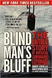 Blind Man's Bluff Publisher: Harper Paperbacks