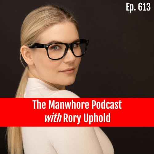 Ep. 613: Watch Out for Dicksand with Rory Uphold