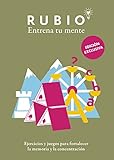  Entrena tu mente. Ejercicios y juegos para fortalecer la memoria y la concentración (Ocio y tiempo libre)