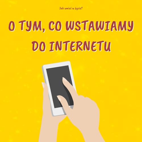 O tym co ludzie wstawiają na social media