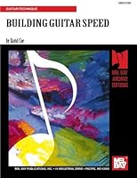 Building Guitar Speed 1562220934 Book Cover