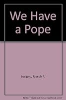 We Have a Pope 0532221397 Book Cover
