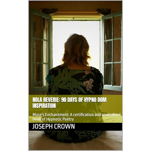 NOLA Reverie: 90 Days of Hypno Dom Inspiration by Joseph Crown episode artwork