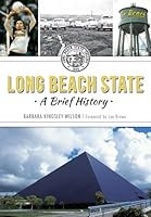 Long Beach State: A Brief History 162619601X Book Cover