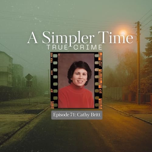 Lover's Lane: The Murder of Cathy Britt