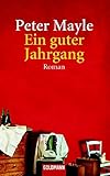 peter mayle house  Ein guter Jahrgang: Roman
