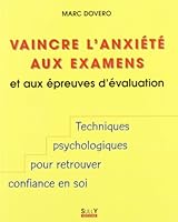 Vaincre l'anxiété aux examens 2911074041 Book Cover