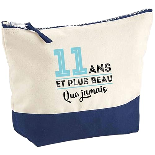 Pochette 11 ans et plus beau que jamais | Pouch | Idée Trousse Toilette Maquillage Cadeau Anniversaire Fête Original Famille Travail Départ Collègue Retraite
