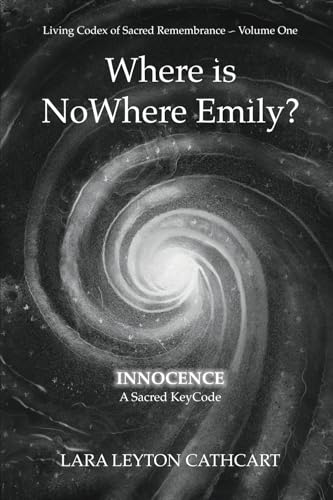 Where is NoWhere Emily: Innocence—A Sacred Keycode