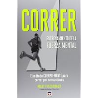 CORRER. ENTRENAMIENTO DE LA FUERZA MENTAL