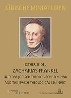 Zacharias Frankel 3955650278 Book Cover