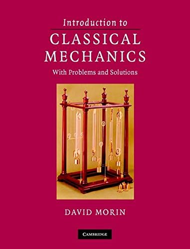 Introduction To Classical Mechanics With Problems And Solutions