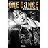 「ONE DANCE―世界で夢を叶える生き方―」