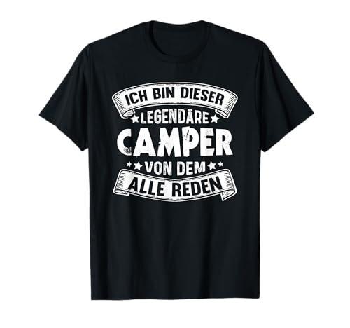 Camping Legende Wohnmobil Natur Lustiges Camper T-Shirt