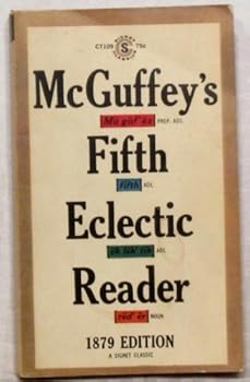 Paperback McGuffey's Fifth Eclectic Reader 1879 Ediiton Book