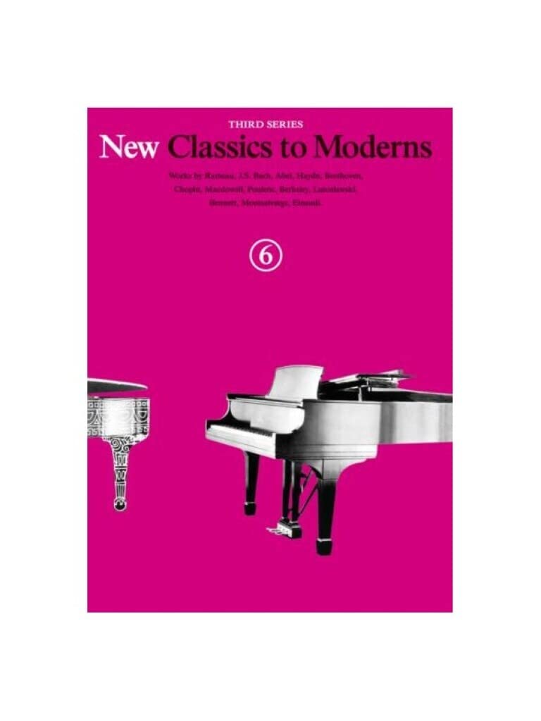 New Classics to Moderns - Third Series: Book 6