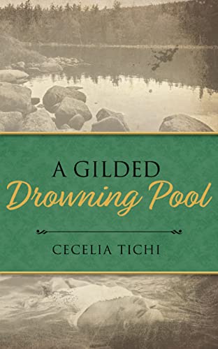 A Gilded Drowning Pool (The Roddy and Val DeVere Gilded Age Series)