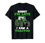 Photo Gallery farming design sorry i m late i saw a tractor farm ragazzi bambini maglietta Photo Gallery farming design sorry i m late i saw a tractor farm ragazzi bambini maglietta