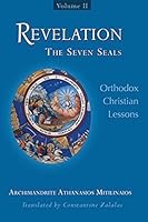 Revelation - The Seven Seals Orthodox Christian Lessons (vol 2) 098313961X Book Cover