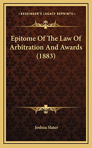 Epitome Of The Law Of Arbitration And Awards (1883)