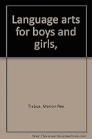 Language arts for boys and girls, B0006AP84C Book Cover