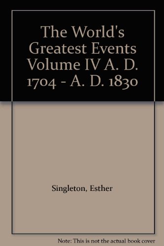 The World's Greatest Events Volume IV A. D. 170... B0032Q0ZY0 Book Cover