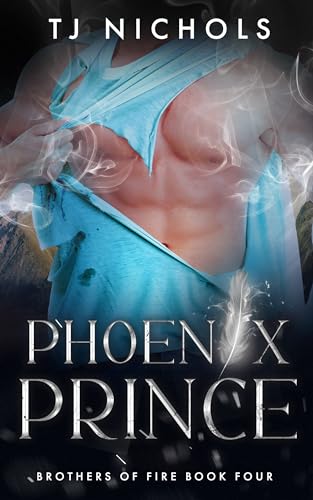 Phoenix Prince (Brothers of Fire Book 4)