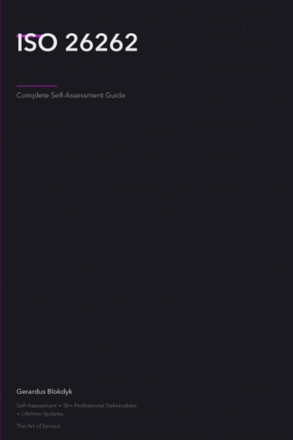 ISO 26262 A Complete Guide - 2020 Edition