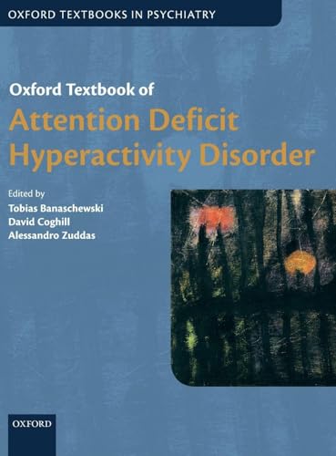 Oxford Textbook of Attention Deficit Hyperactivity Disorder