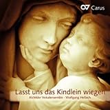 Lasst Uns das Kindlein Wiegen