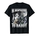 Alpha Wolf Be Respectful To Daddy